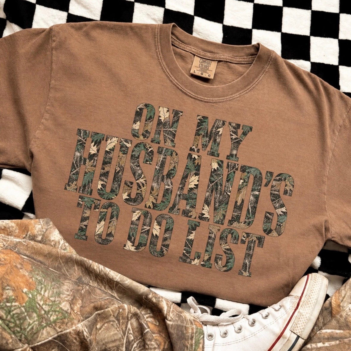 on my husbands to do list camo clear film screen print