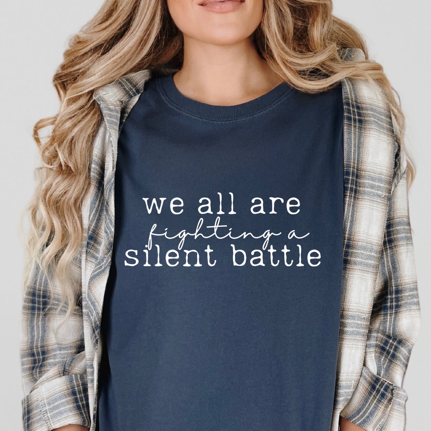 we are all fighting a silent battle screen print transfer