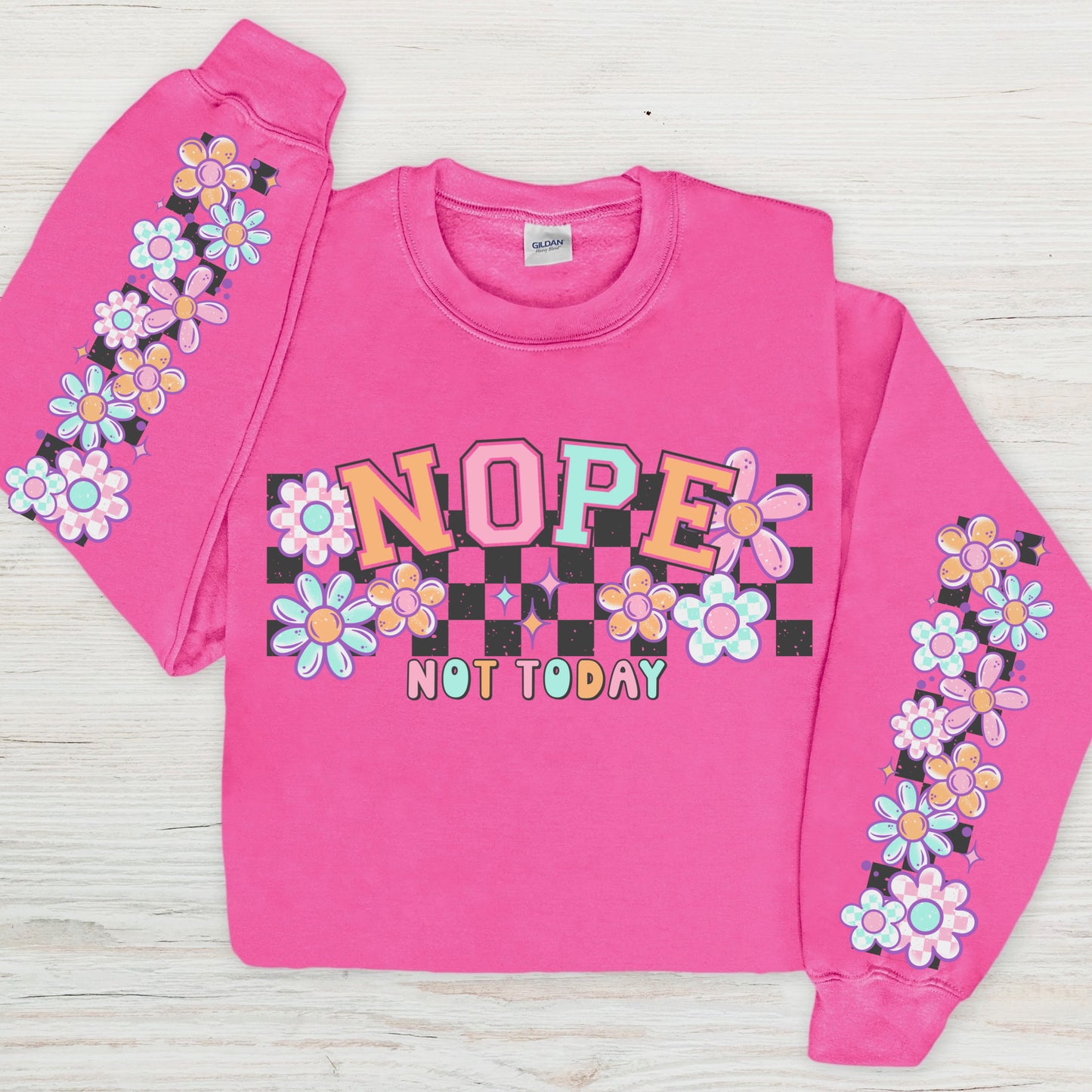 Nope not today + sleeves clear film screen print