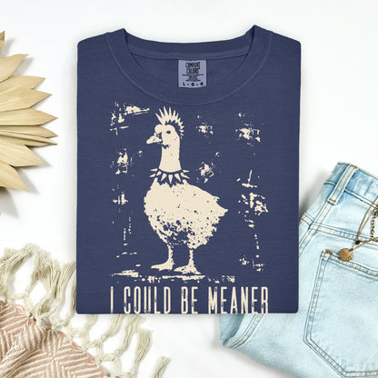 I could be meaner emo goose screen print transfer•