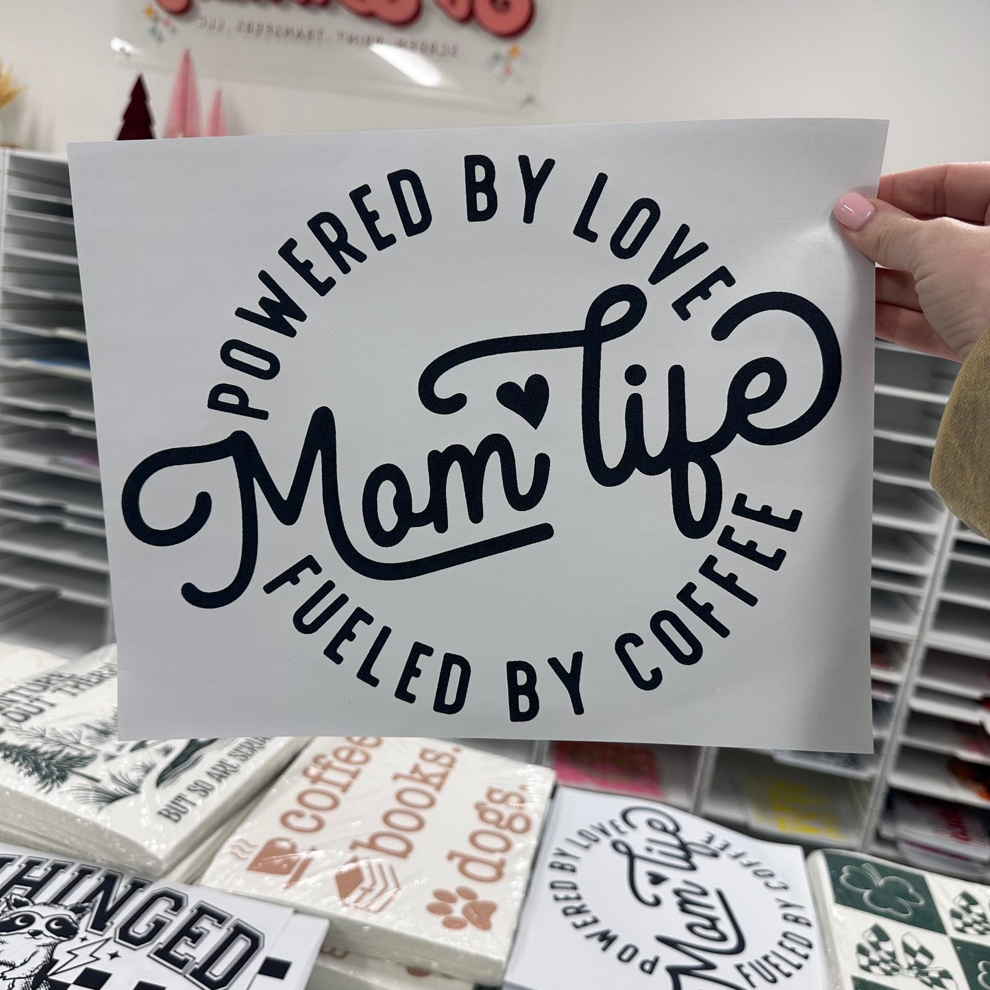 Mom Life screen print transfer