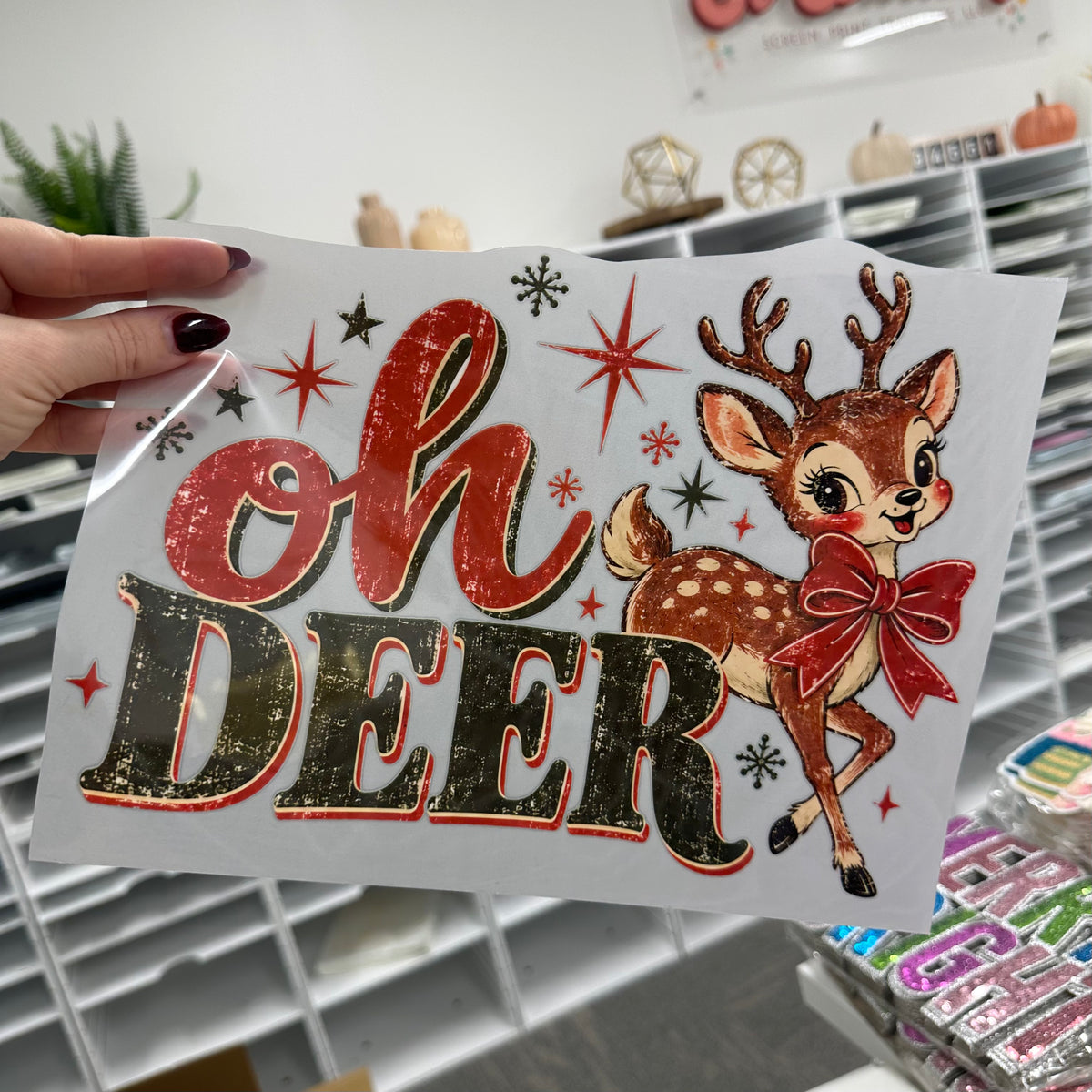 Oh Deer DTF PRE-ORDER 5-7 biz day tat