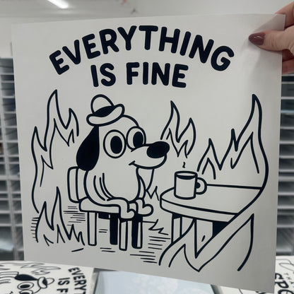 everything is fine screen print transfer