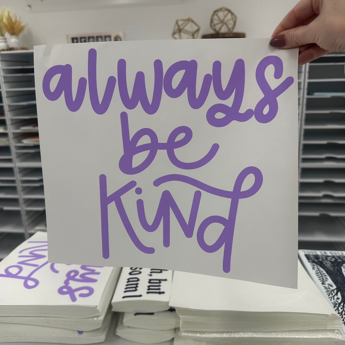 always be kind screen print transfer
