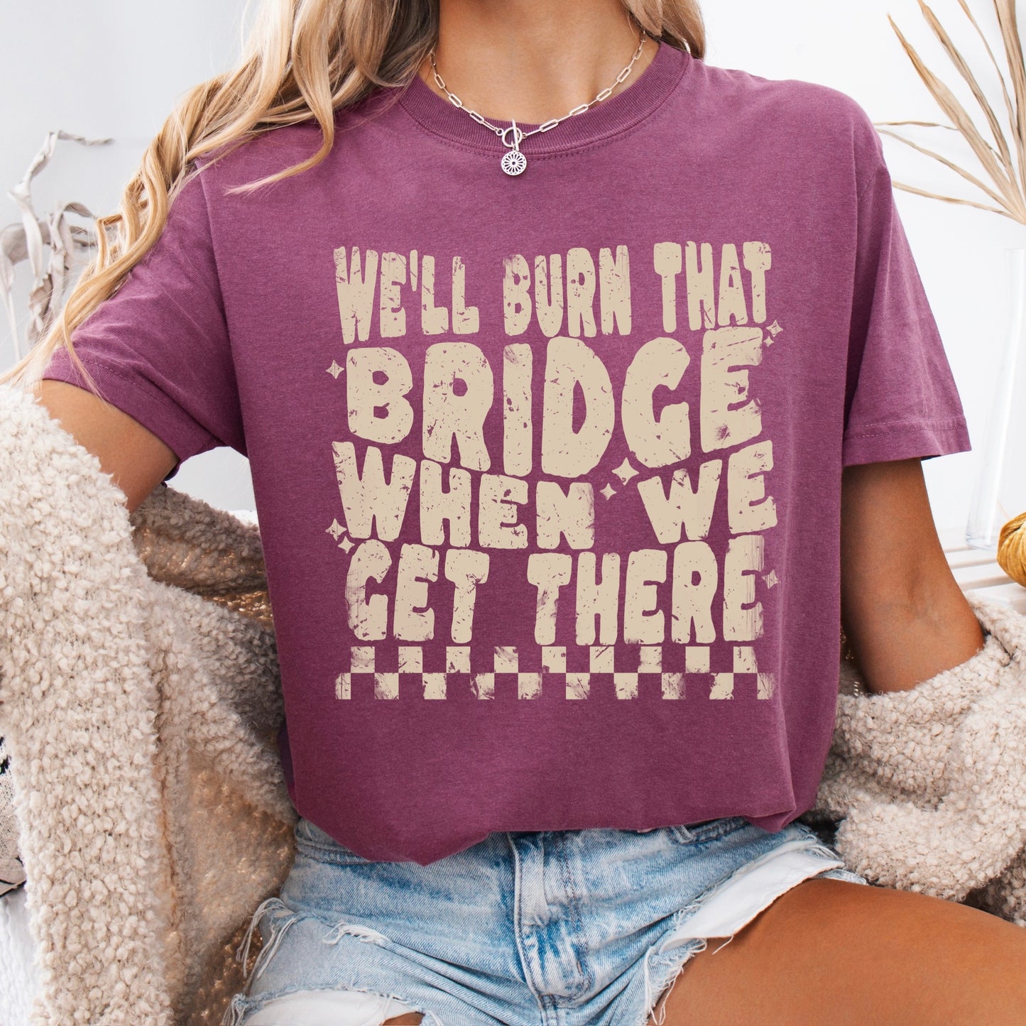 we'll burn that bridge screen print transfer•
