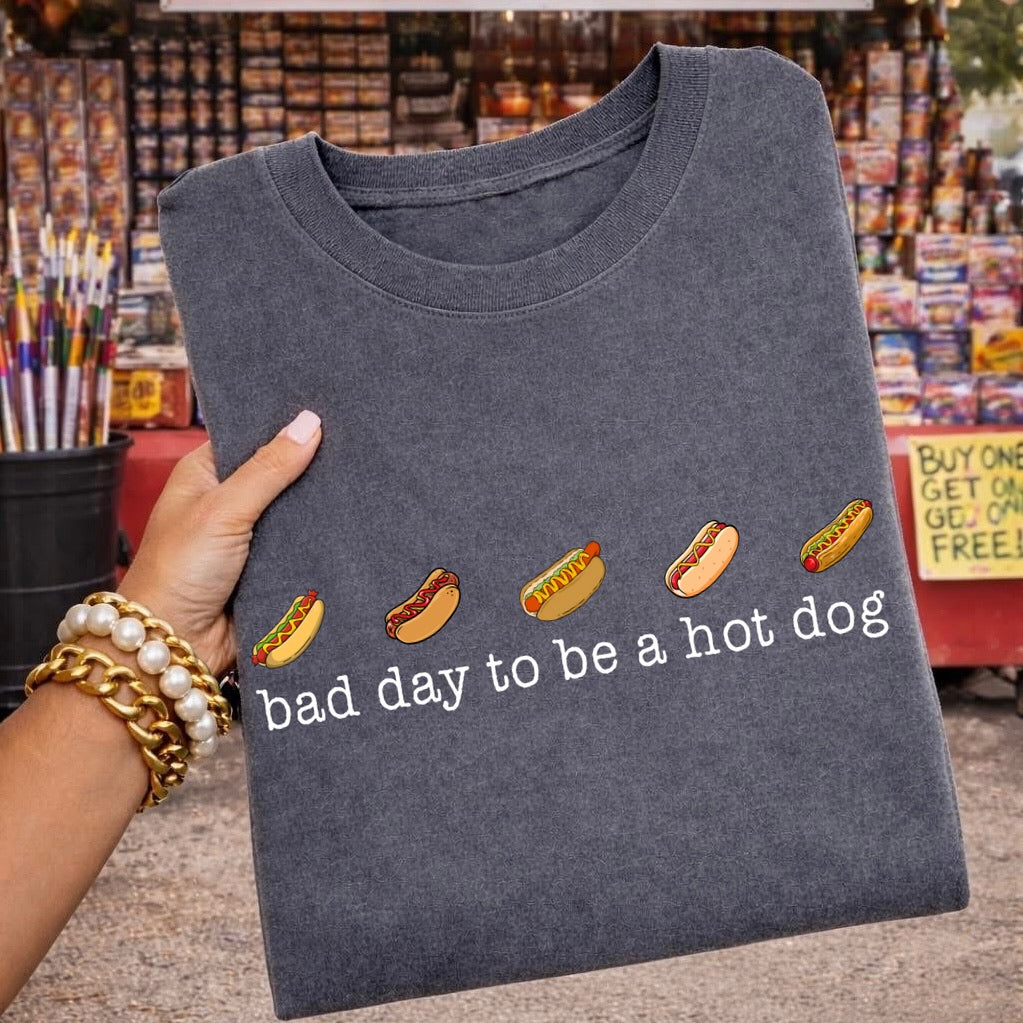 PRE-ORDER 7-10 business day bad day to be a hot dog DTF