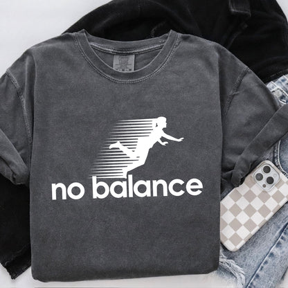 No Balance screen print transfer•