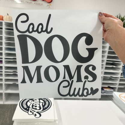 cool dog moms club screen print transfer