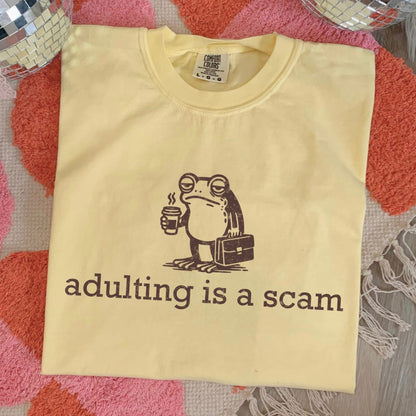 adulting is a scam screen print transfer•