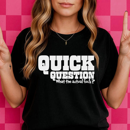 Quick question.. what the F? screen print transfer•