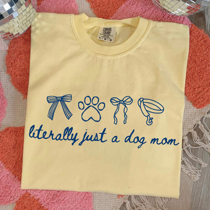 literally just a dog mom screen print transfer•