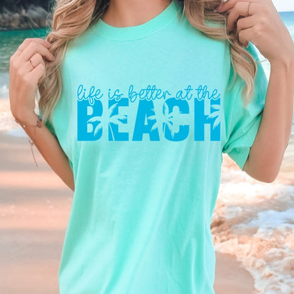 Life is better at the beach screen print transfer•