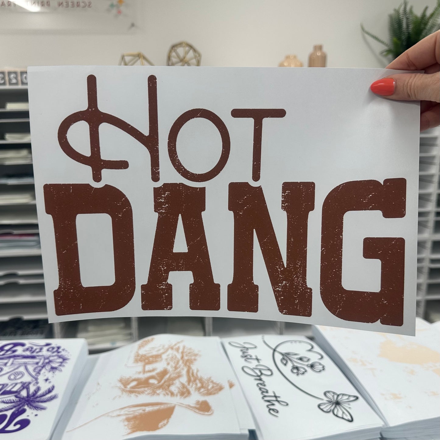 Hot Dang screen print transfer•