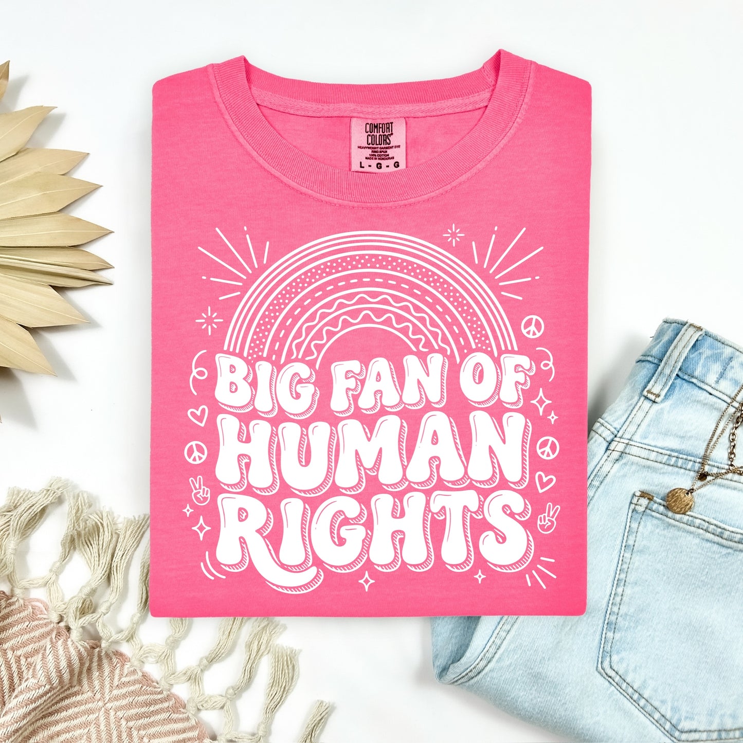big fan of human rights screen print transfer