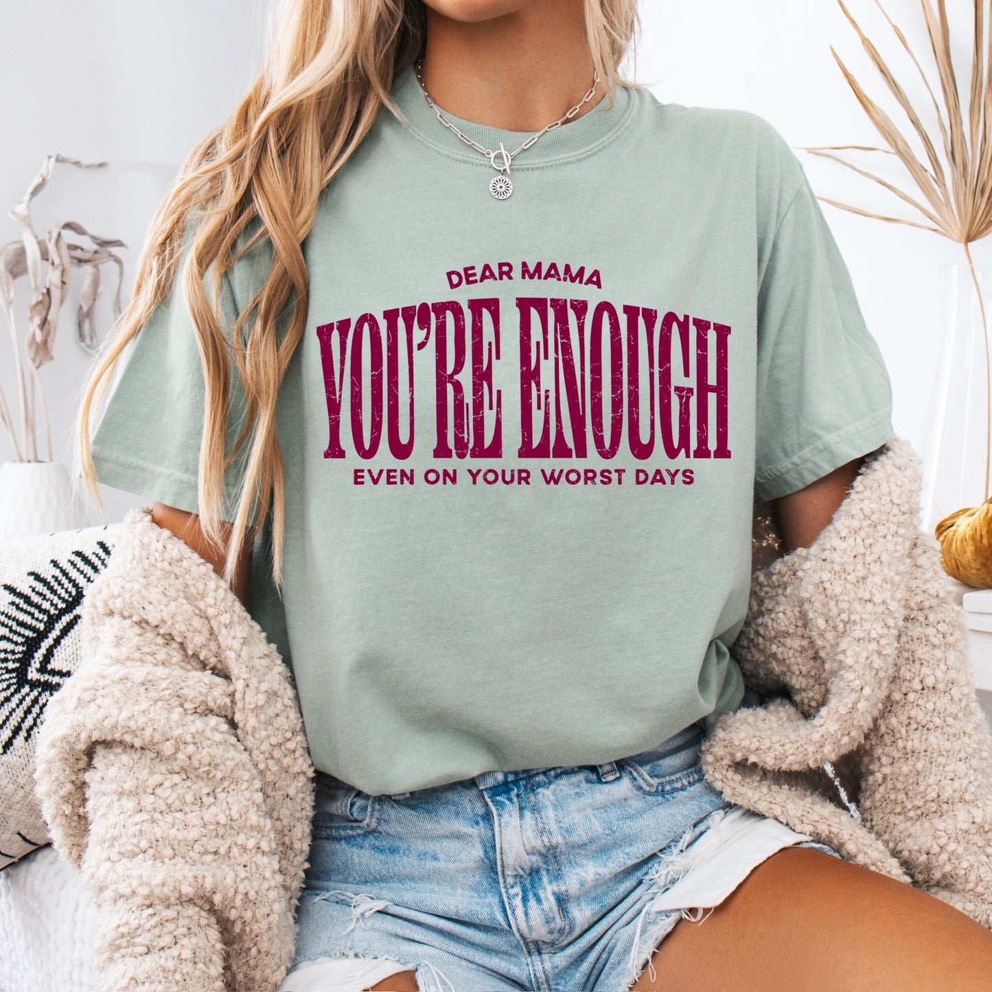 Dear Mama you're enough screen print transfer•