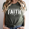 Fear ends where faith begins screen print transfer