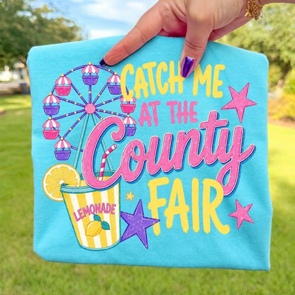 catch me at the county fair clear film screen print