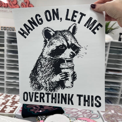 hang on let me overthink this screen print transfer