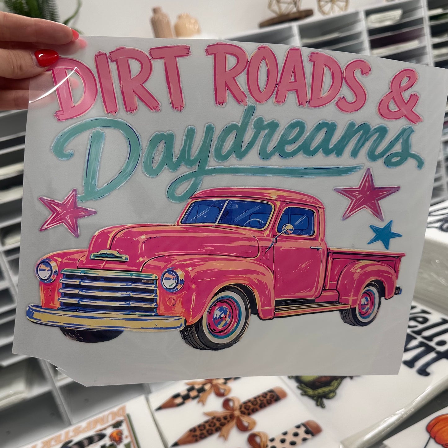 Dirtroads & daydreams clear film screen print