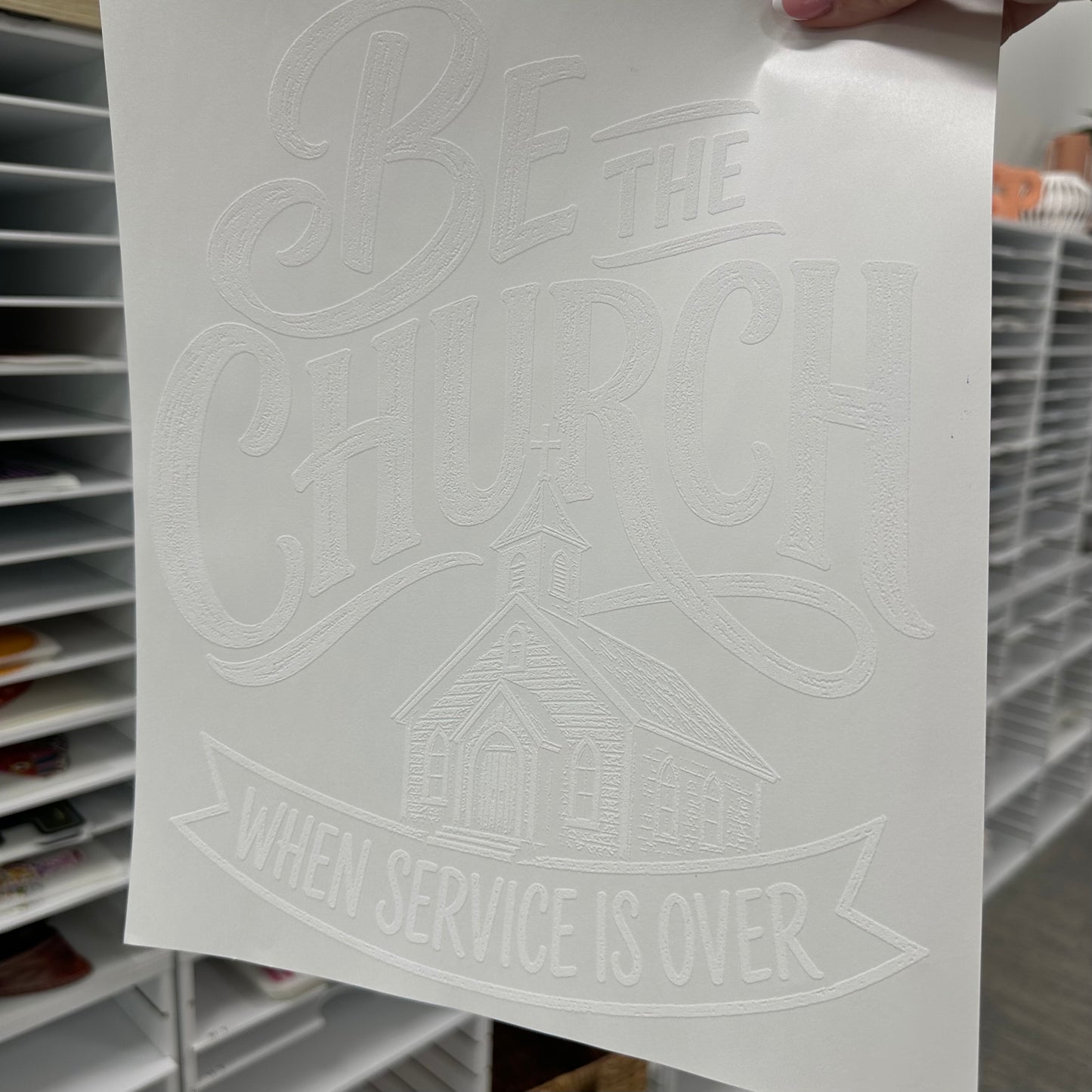 be the church screen print transfer•