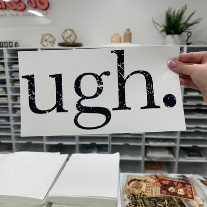 ugh. screen print transfer•