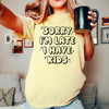 Sorry I'm late I have kids screen print transfer