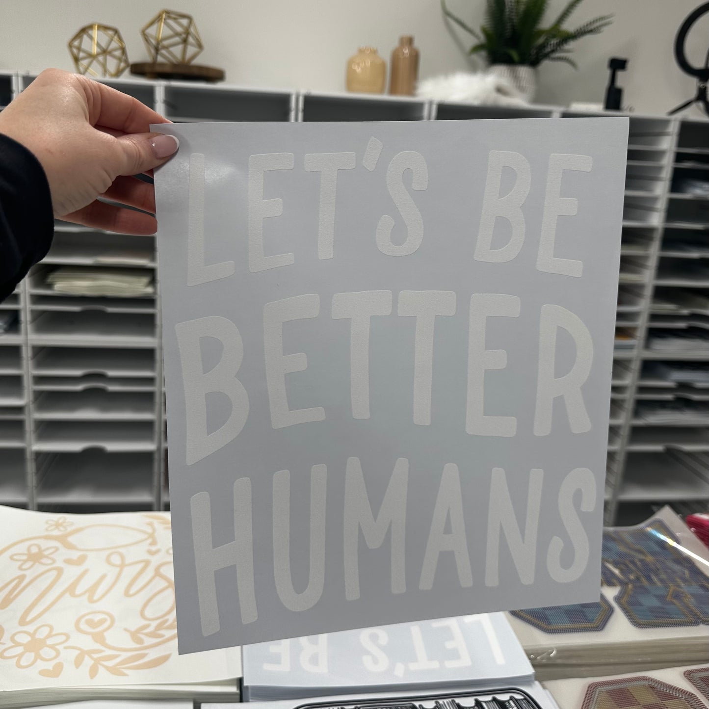 LET'S BE BETTER HUMANS screen print transfer