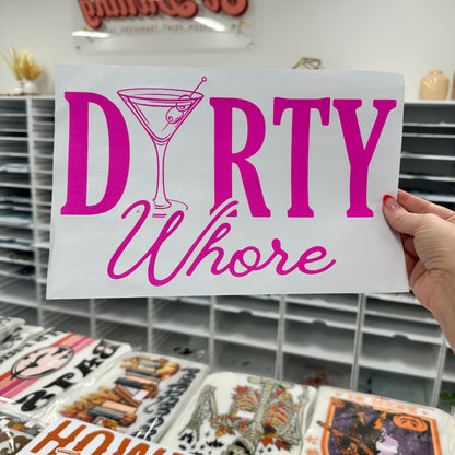 dirty whore screen print transfer