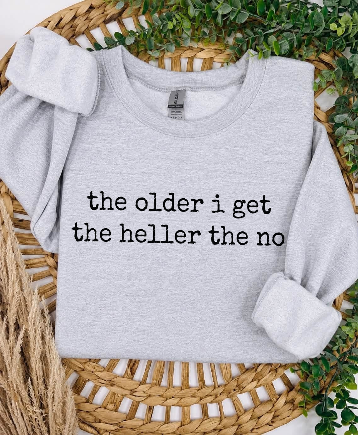 the older I get the heller to the no screen print transfer•