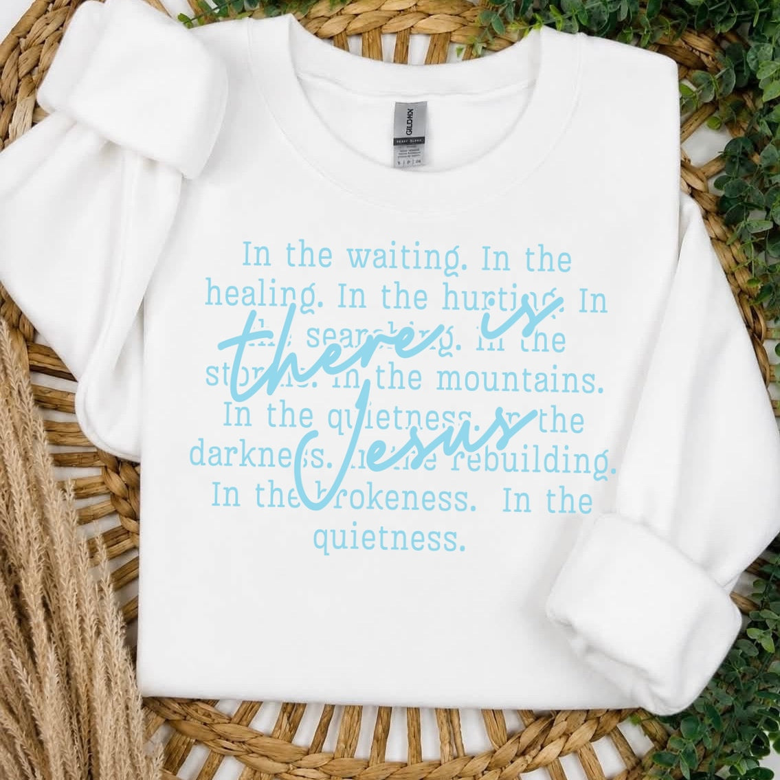 There is Jesus screen print transfer•