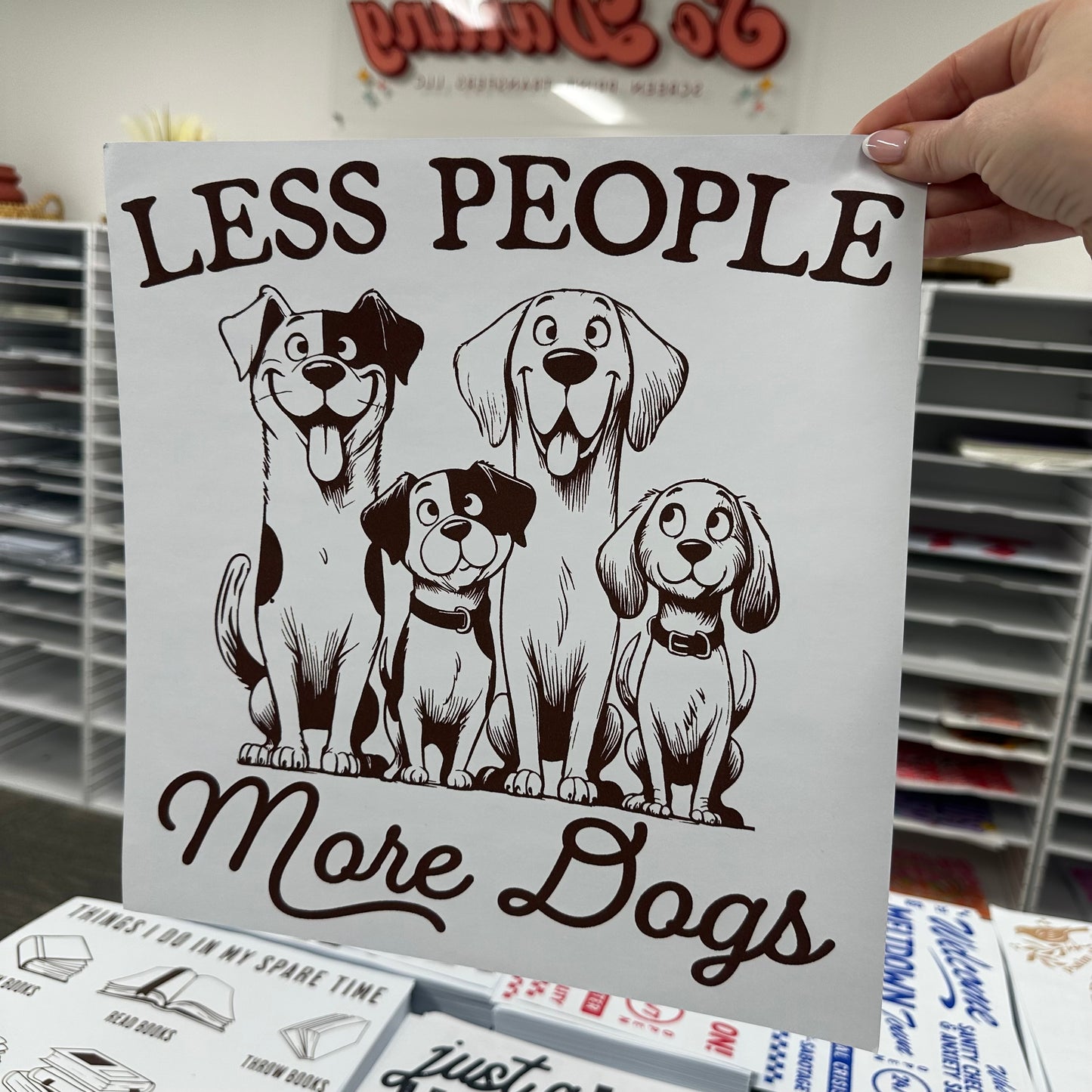 less people more dogs screen print transfer