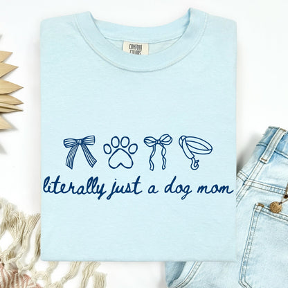literally just a dog mom screen print transfer•