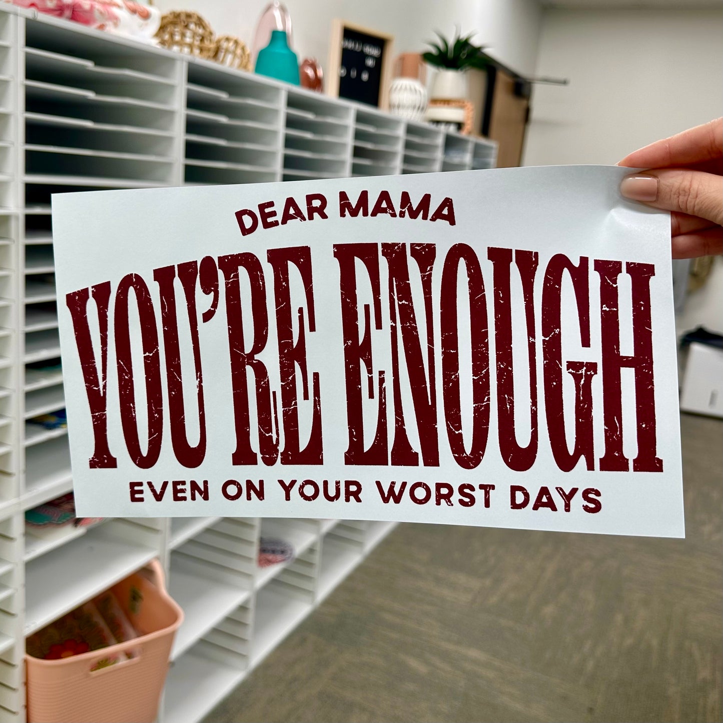 Dear Mama you're enough screen print transfer•