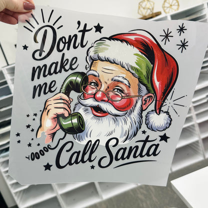 Don't make me call santa clear film transfer