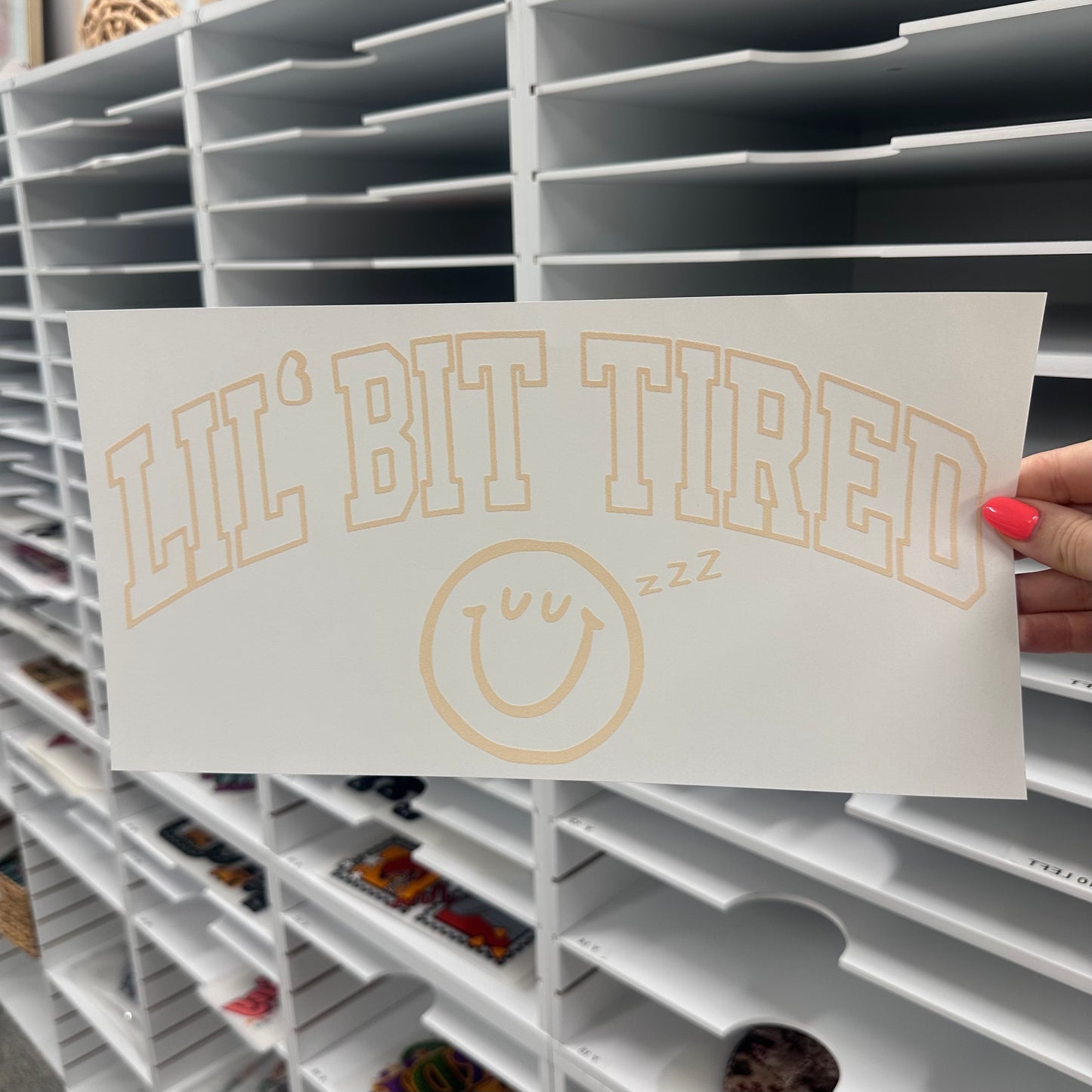 lil bit tired screen print transfer•