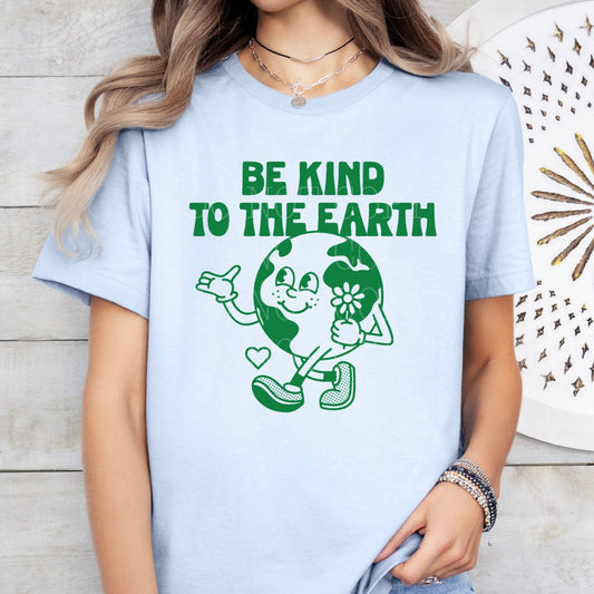 Be kind to the earth screen print transfer