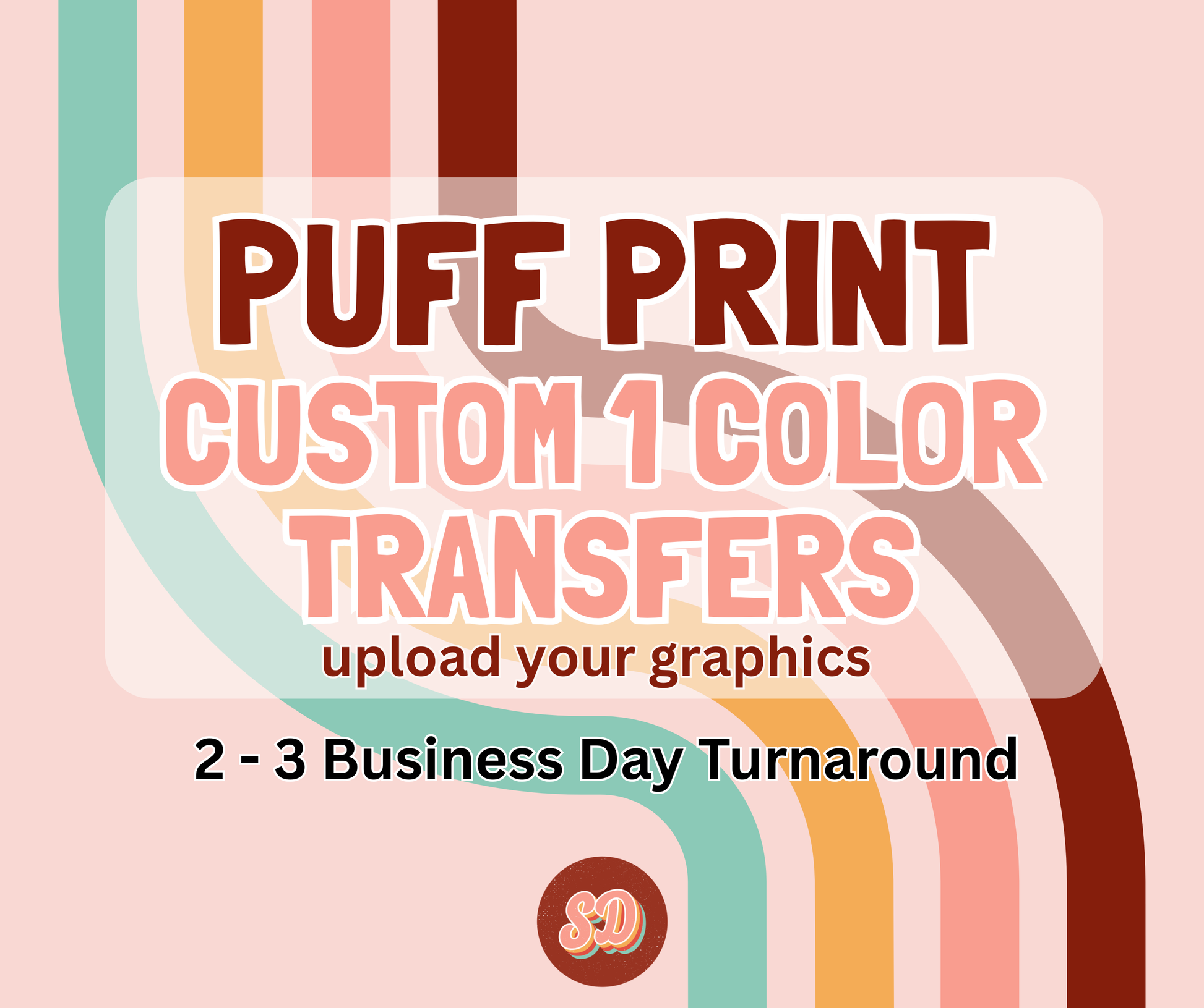 Promotional graphic for puff print custom 1 color transfers with colorful abstract design on a pink background.