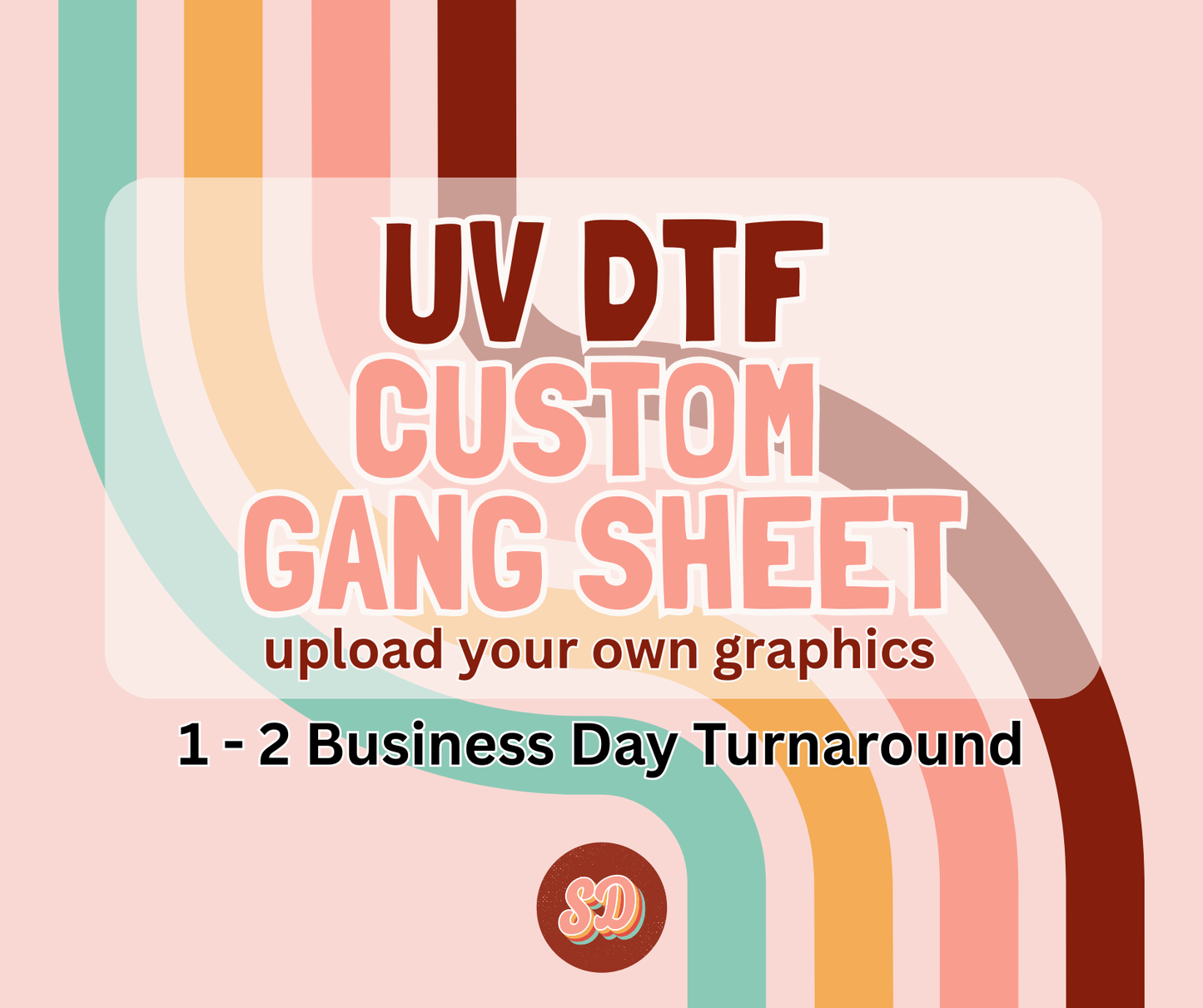 UV DTF GANG SHEET BUILDER - UPLOAD YOUR OWN DESIGNS