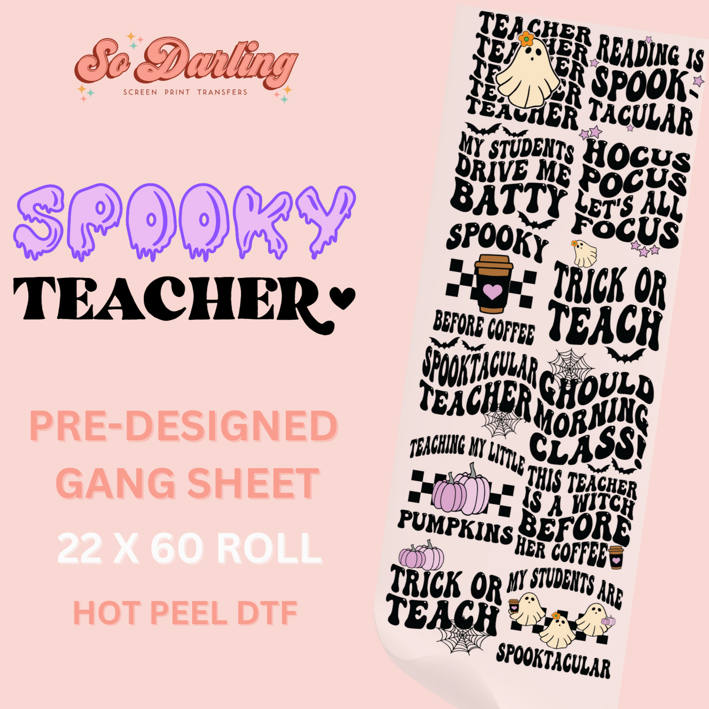 pre-designed SPOOKY TEACHER dtf gang sheet - 1-2 business day TAT