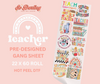 pre-designed Teacher dtf gang sheet - 5-7 business day TAT
