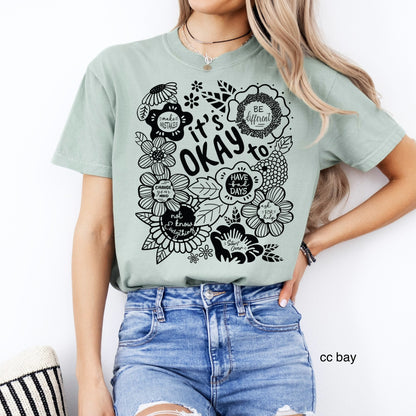 Its okay to have bad days screen print transfer•