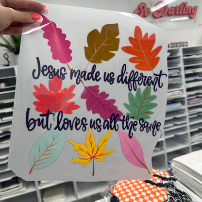 Jesus made us different leaves clear film screen print