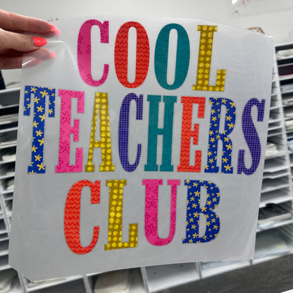 cool teachers club clear film screen print