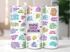 Nurse affirmations tumbler sublimation transfer