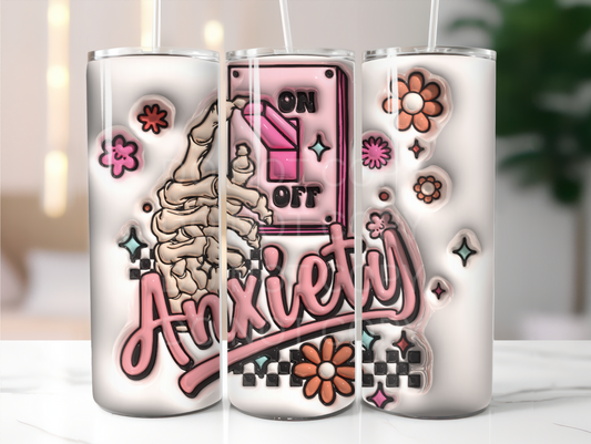 Anxiety on off switch tumbler sublimation transfer