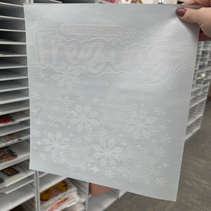 Literally Freezing & sleeves screen print transfer