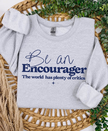 be an encourager screen print transfer