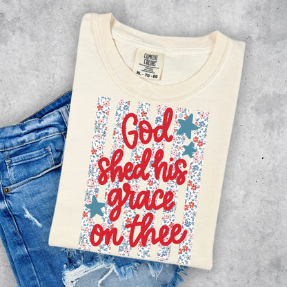 PRE-ORDER 7-10 business day God shed his grace on thee DTF