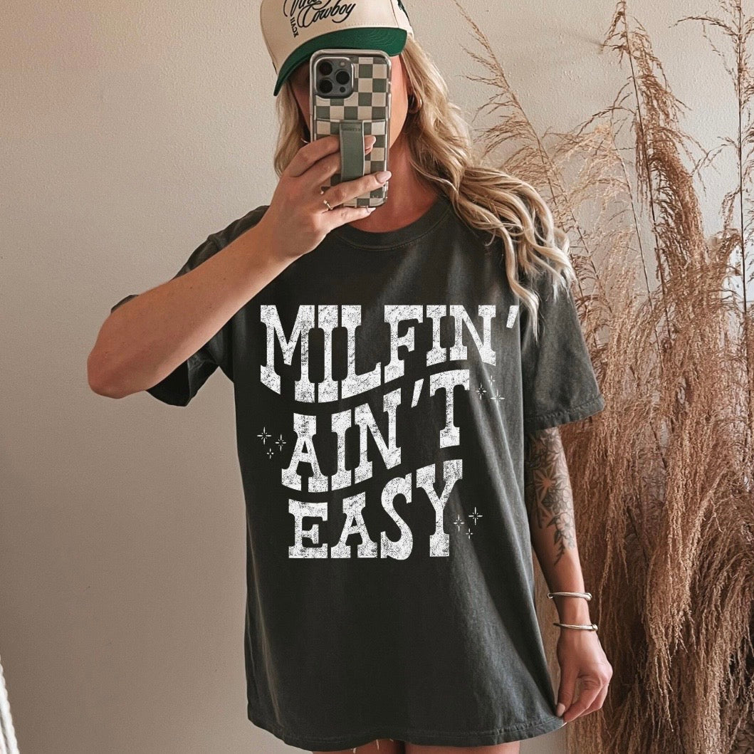milfin' aint easy screen print transfer•