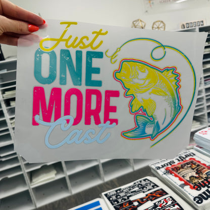 one more cast fishing clear film screen print